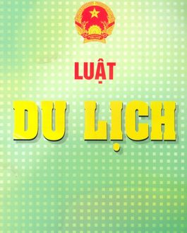 MỘT SỐ ĐIỂM MỚI CỦA LUẬT DU LỊCH 2017 – Trường Du lịch – Đại học Huế